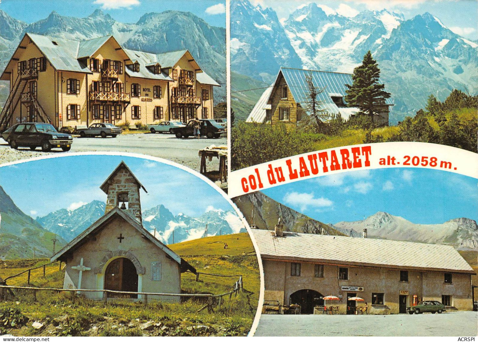 05 Col Du LAUTARET Reliant Le Bourg-d'Oisans à Briançon (Scan R/V) N° 43 \MS9059 - Briancon