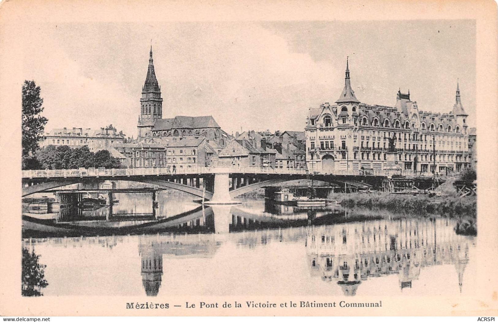 08 Charleville-Mézières Le Pont De La Victoire Et Le Batiment Communal (Scan R/V) N° 62 \MS9070 - Charleville