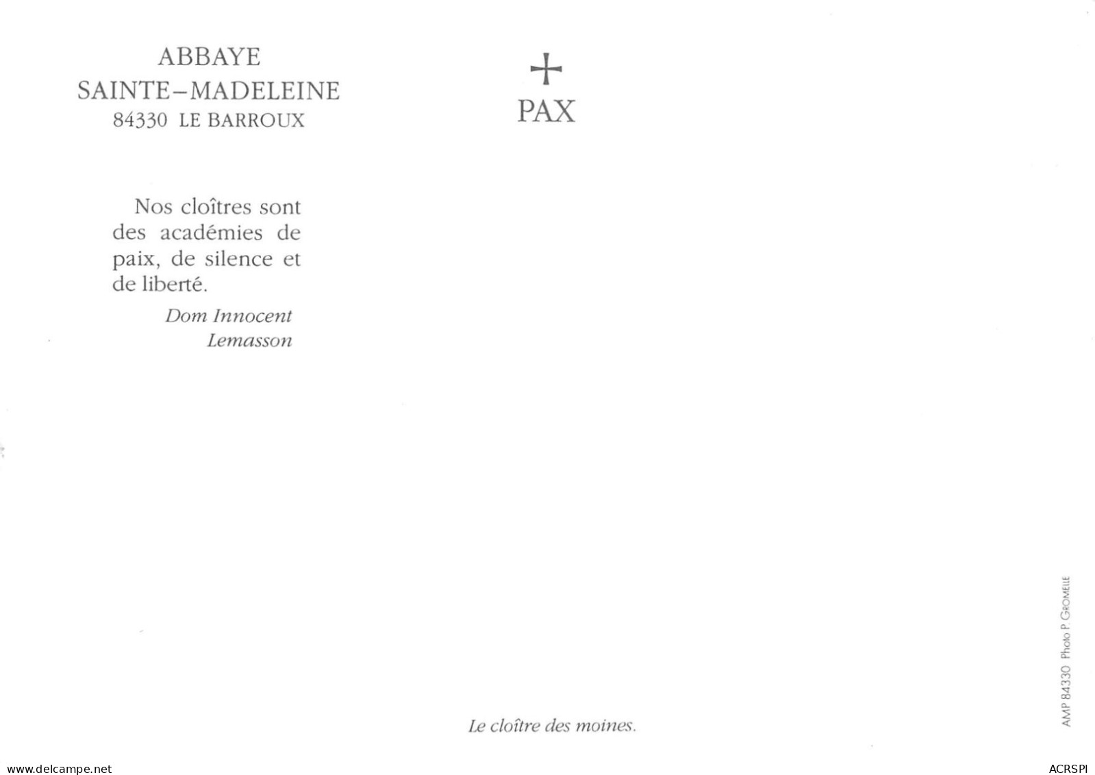 84 Le Barroux Le Cloitre De L'Abbaye (Scan R/V) N° 18 \MS9080 - Carpentras