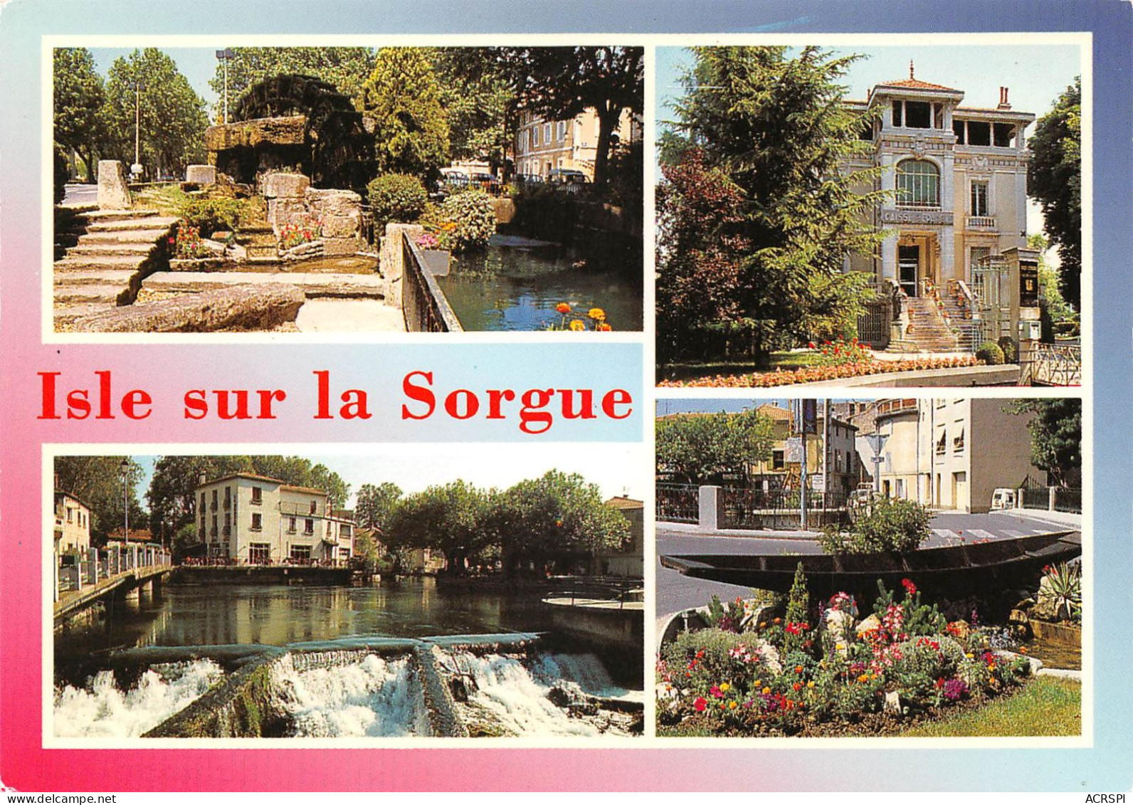 84 L'Isle-sur-la-Sorgue Multivue De La Ville (Scan R/V) N° 37 \MS9077 - L'Isle Sur Sorgue
