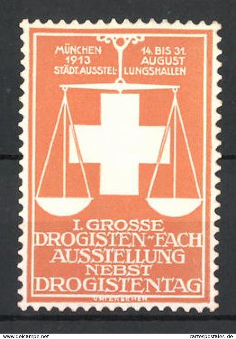 Reklamemarke München, 1. Grosse Drogisten-Fach-Ausstellung 1913, Waage  - Erinnophilie