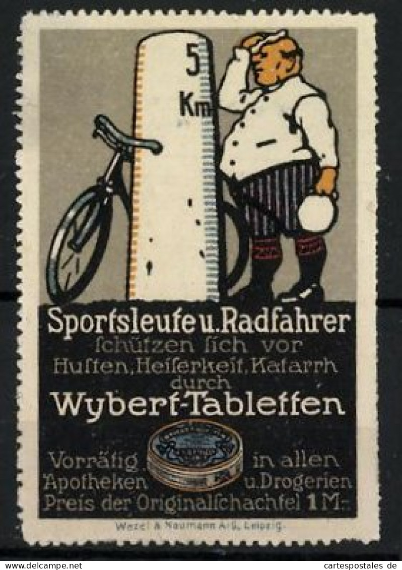 Reklamemarke Wybert-Tabletten - Schützen Vor Husten, Heiserkeit Und Katarrh, Radfahrer Macht Rast, Fahrrad  - Erinnophilie