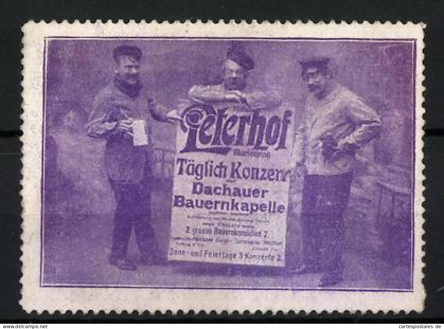 Reklamemarke Restaurant Peterhof, Drei Mitglieder Der Dachauer Bauernkapelle In Einer Szene, Humoristen  - Erinnophilie