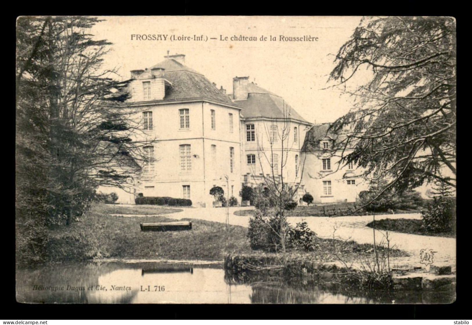 44 - FROSSAY - LE CHATEAU DE LA ROUSSELIERE - Frossay