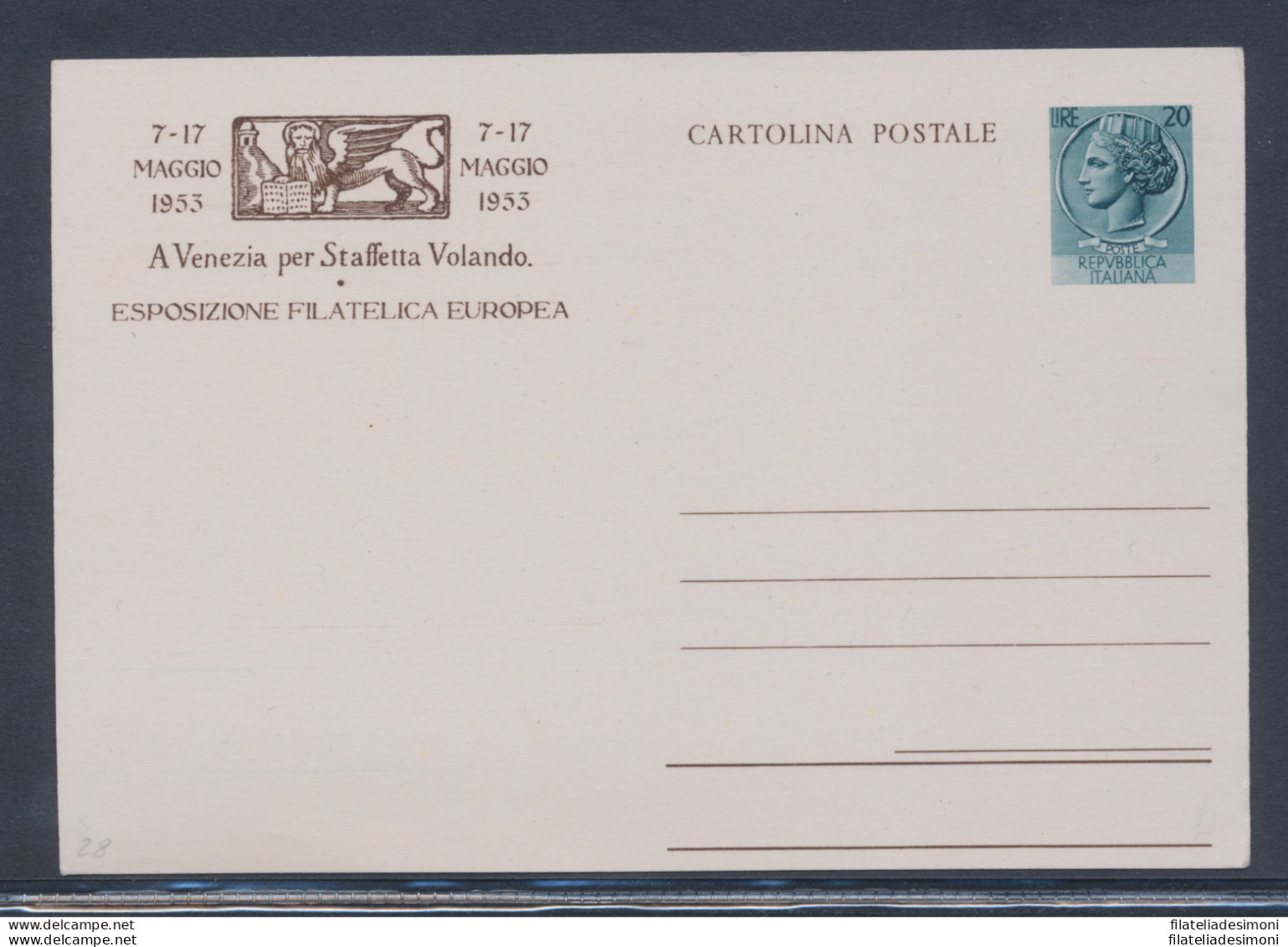 1953 Repubblica - C 149 - L 20 Verde - VENEZIA - Esposizione Filatelica Europea NUOVO - Ganzsachen