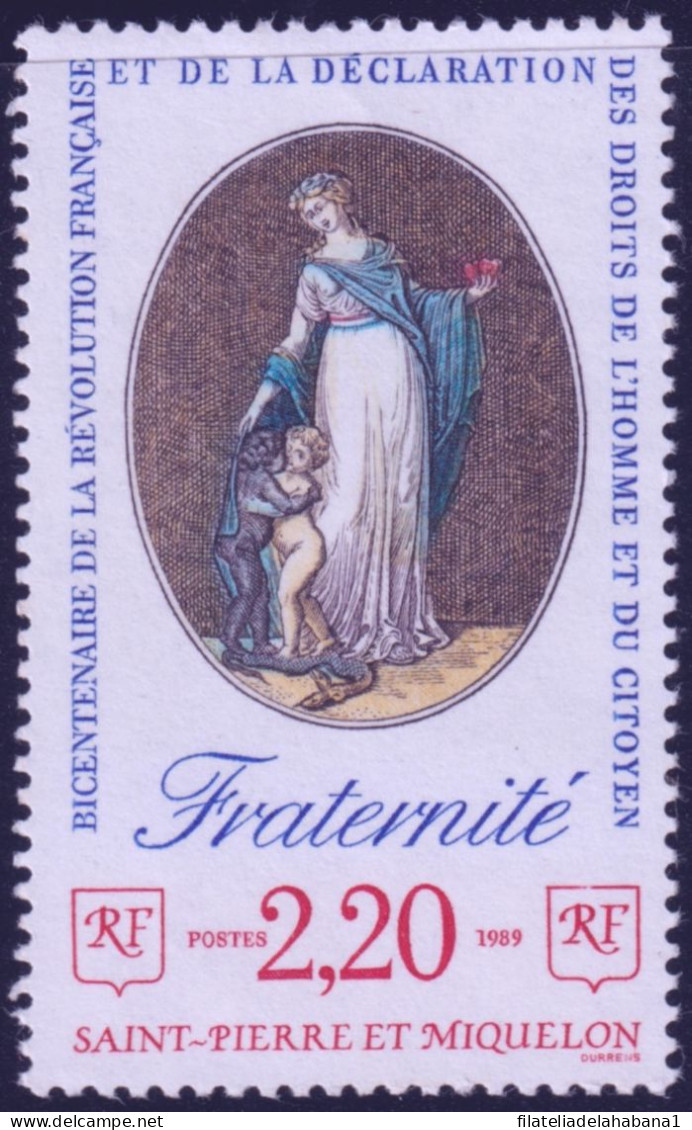 F-EX50301 SAINT PIERRE ET MIQUELON MNH 1989 FRANCE REVOLUTION FRATERNITE.  - Nuovi