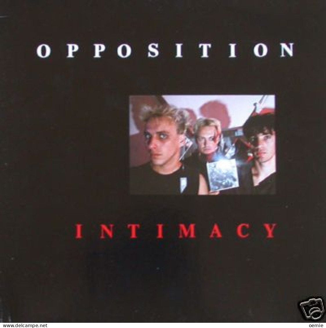 OPPOSITION   INTIMACY - Punk