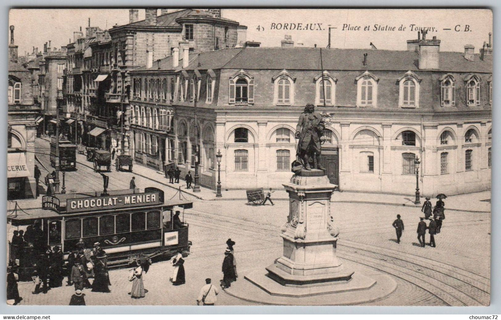 (33) Bordeaux 199, CB 45, Place Et Statue De Tourny, Tramway - Bordeaux