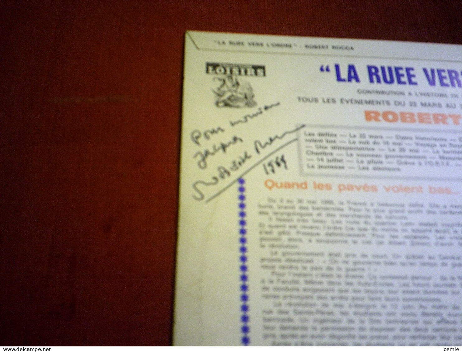 LA RUEE VERTS L'ORDRE   TOUS LES EVENEMENTS DU 22 MARS AU 30 JUIN 1968 PAR ROBERT ROCCA  AVEC AUTOGRAPHE AU DOS DE LA PO - Humor, Cabaret