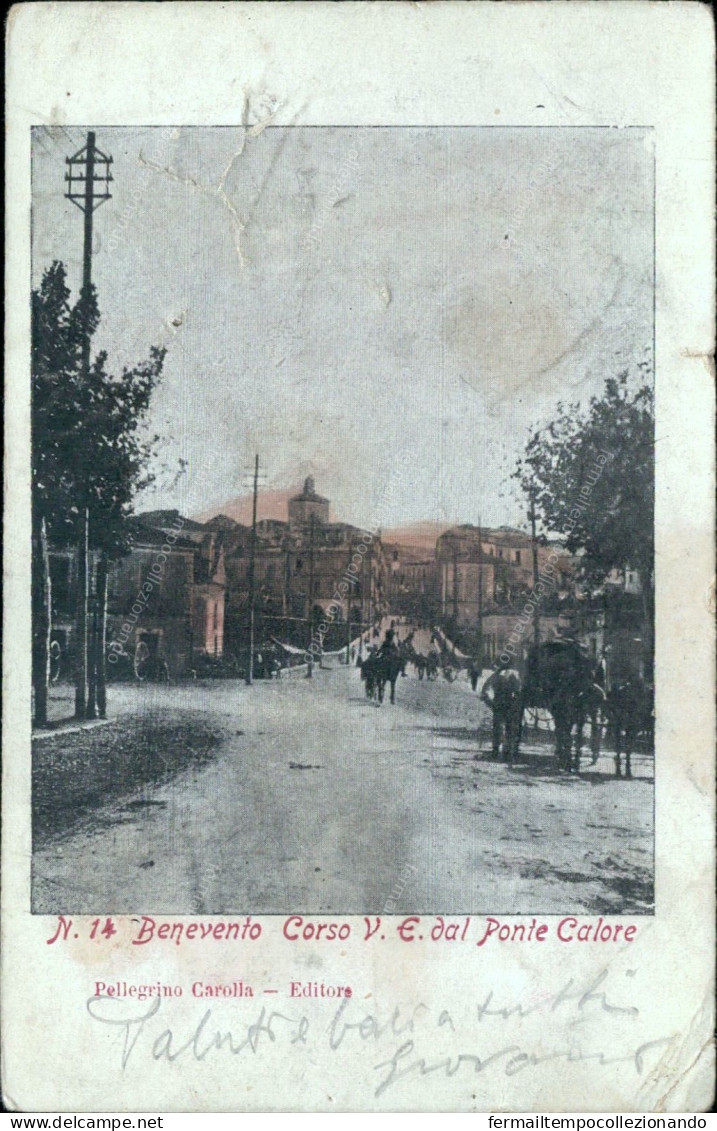V742 Cartolina Benevento Citta' Corso Vittorio Emanuele Dal Ponte Calore 1905 - Benevento
