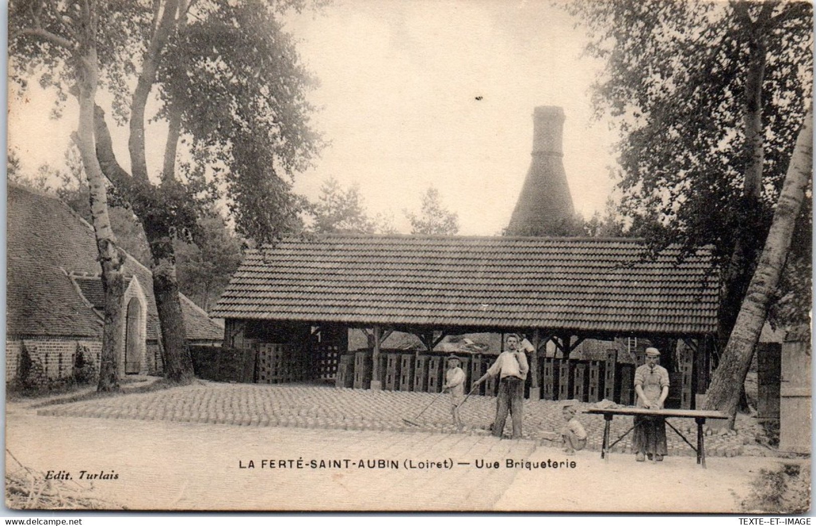 45 LA FERTE SAINT AUBIN - Une Briqueterie  - La Ferte Saint Aubin