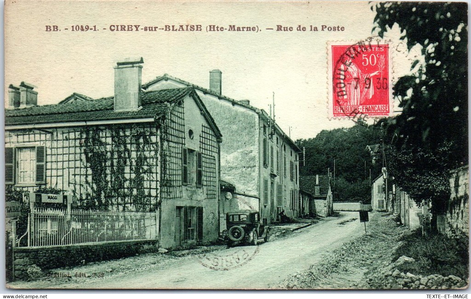 52 CIREY SUR BLAISE - La Rue De La Poste  - Andere & Zonder Classificatie
