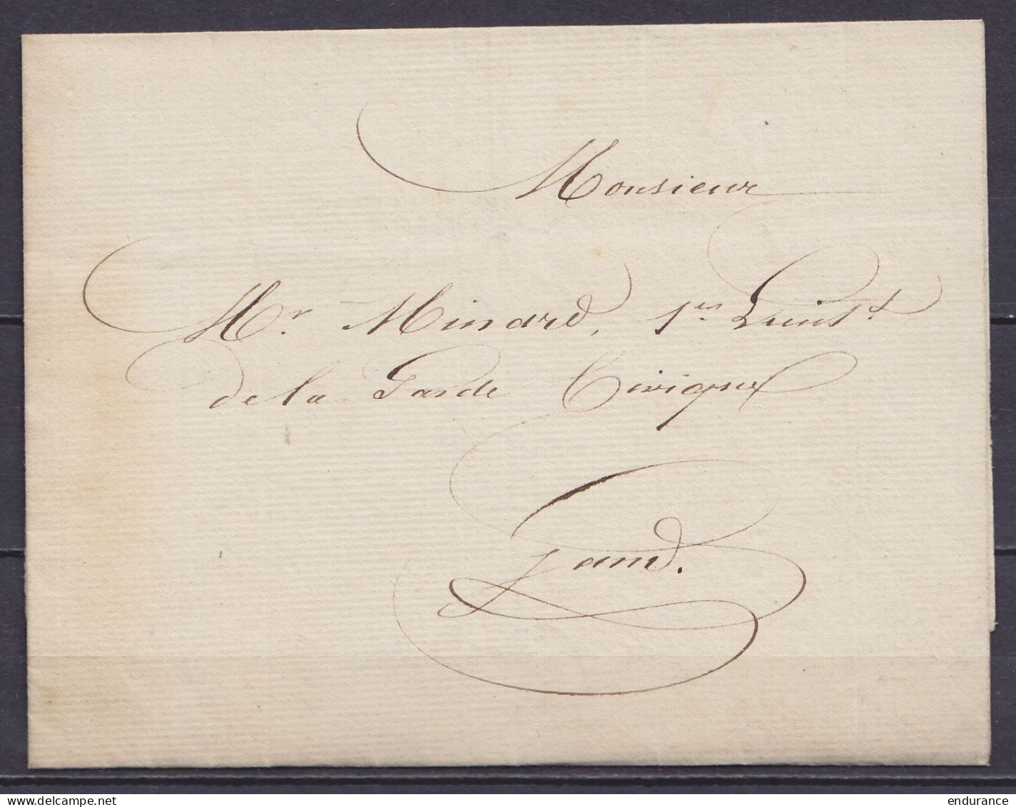 L. Datée 26 Avril 1831 De GAND En Franchise Pour Lieutenant De La GARDE CIVIQUE E/V (au Dos: Cachet "COMMANDANT DE LA VI - 1830-1849 (Onafhankelijk België)