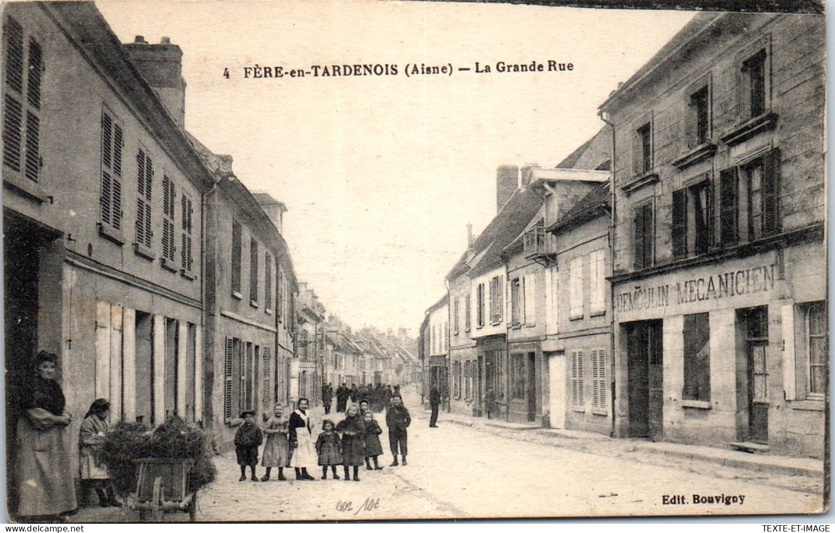 02 FERE EN TARDENOIS - La Grande Rue.  - Fere En Tardenois