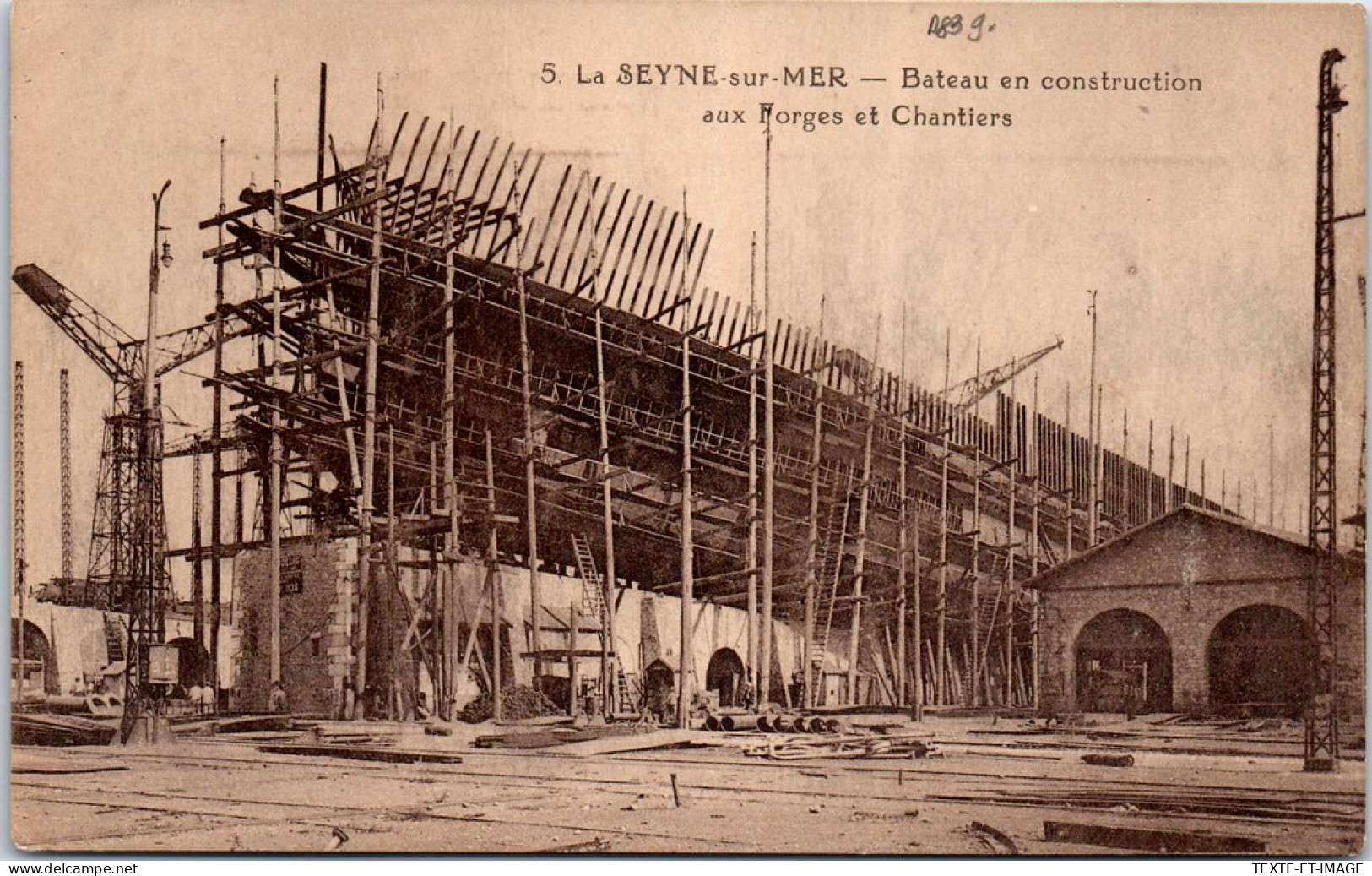 83 LA SEYNE SUR MER - Bateau En Construction Aux Forges  - La Seyne-sur-Mer