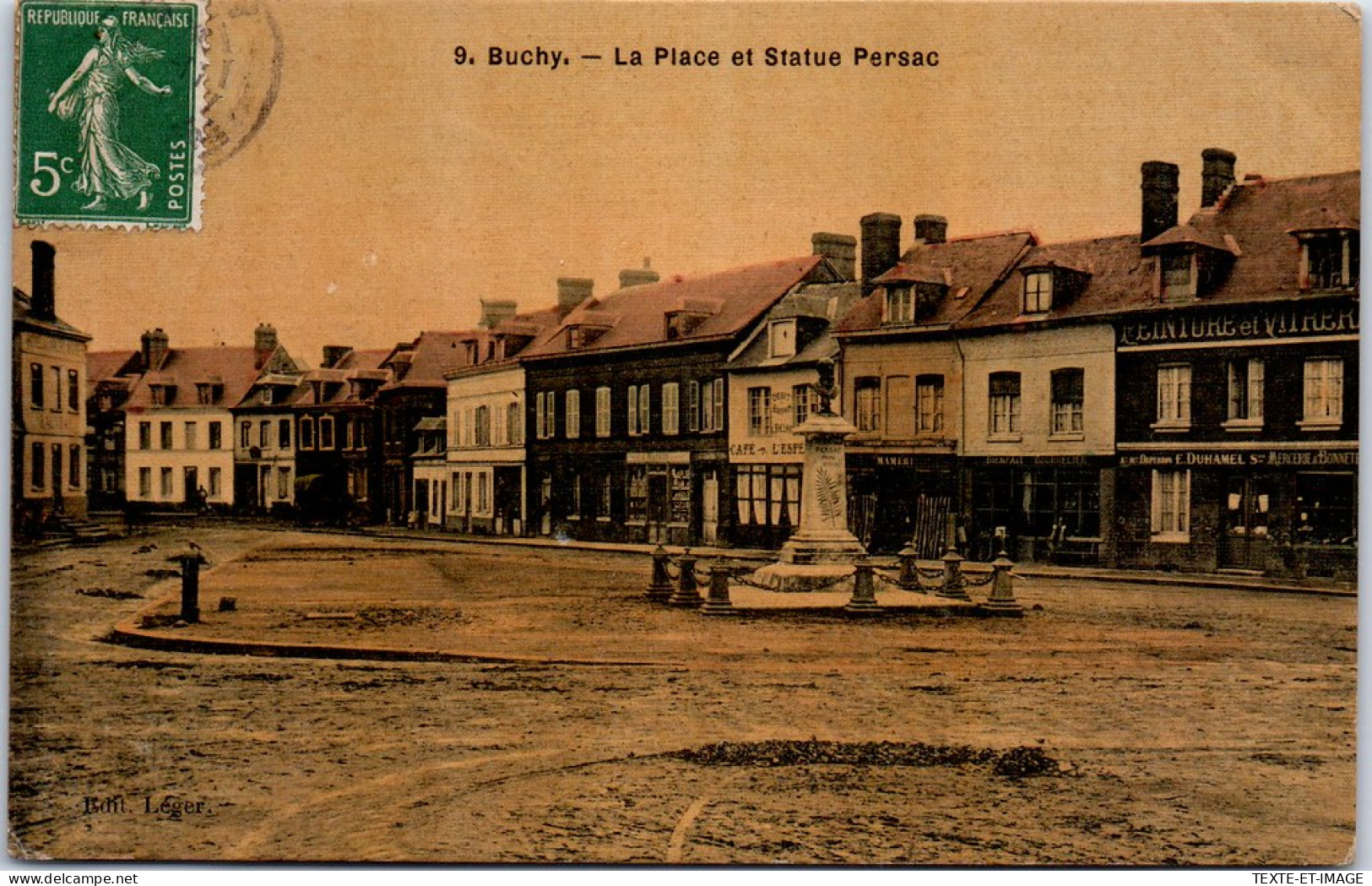 76 BUCHY - La Place Et Statue Persac. - Buchy