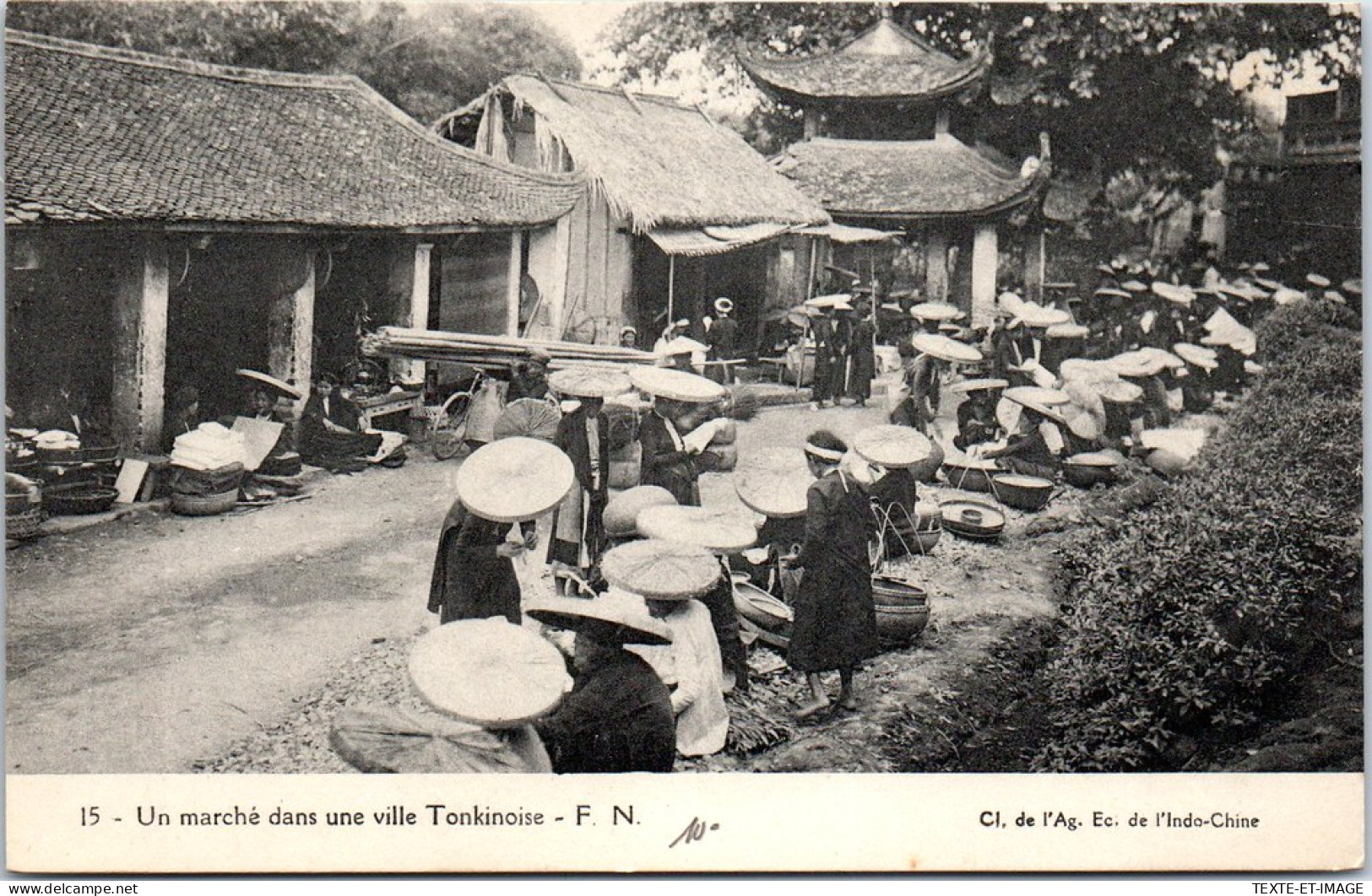 INDOCHINE - Un Marche Dans Une Ville Tonkinoise. - Vietnam