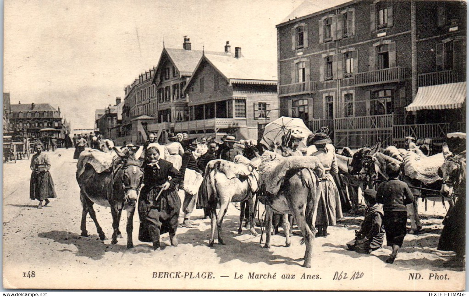 62 BERCK PLAGE - Le Marche Aux Anes Pres De La Plage  - Berck