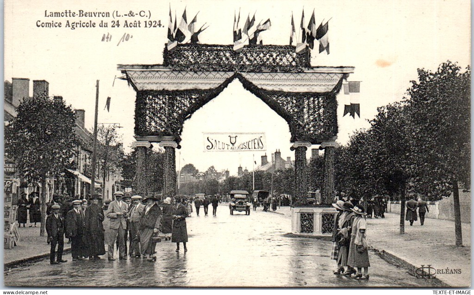 41 LAMOTTE BEUVRON - Comice Agricole 1924 - Un Arc De Triomphe  - Lamotte Beuvron