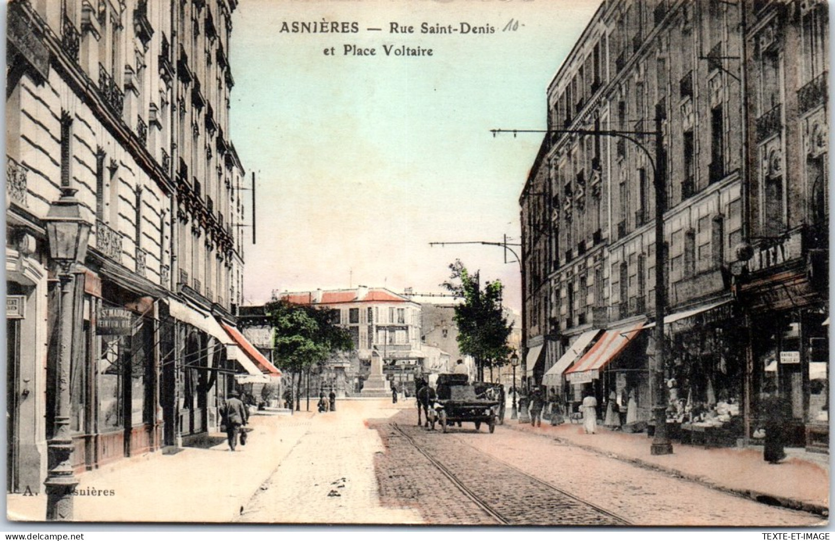 92 ASNIERES -- Rue Saint Denis Et Place Voltaire  - Asnieres Sur Seine