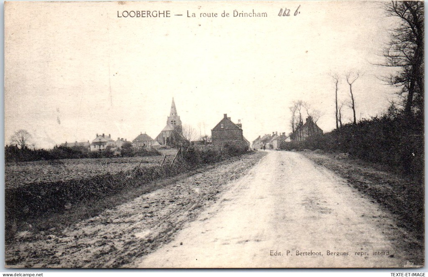 62 LOOBERGHE - La Route De Drincham. - Altri & Non Classificati