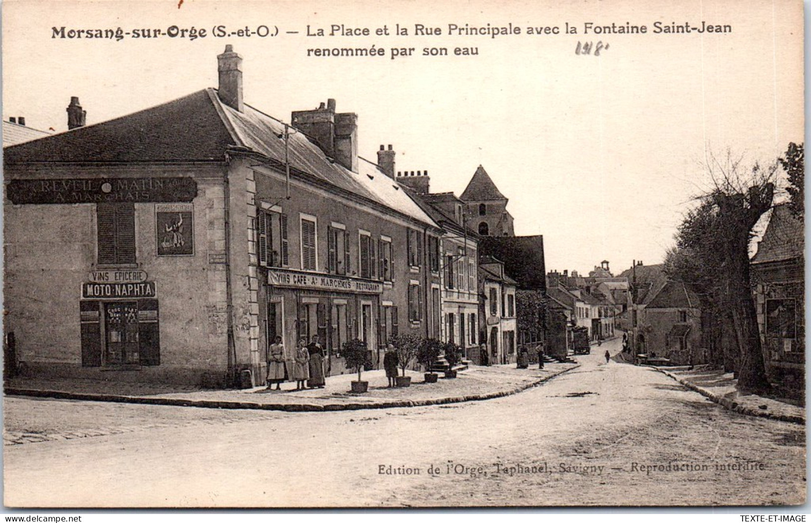 91 MORSANG SUR ORGE - La Place Et La Rue Principale. - Morsang Sur Orge