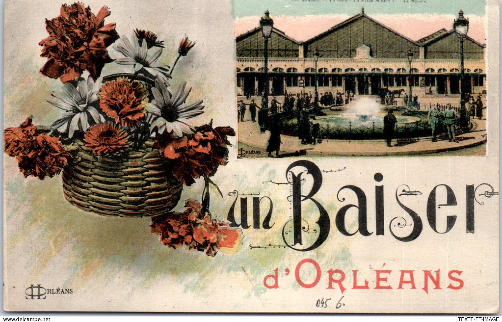 45 ORLEANS - Un Baiser (carte Souvenir - Gare) - Orleans