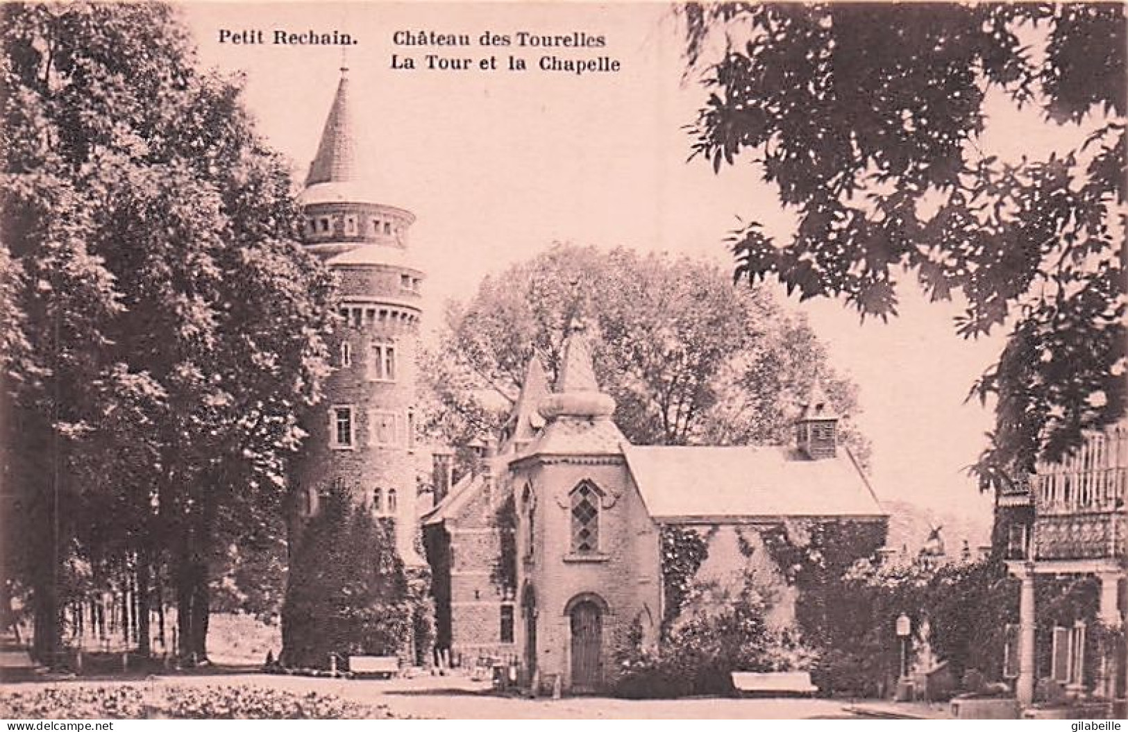Verviers - PETIT RECHAIN - Chateau Des Tourelles - La Tour Et La Chapelle - Verviers