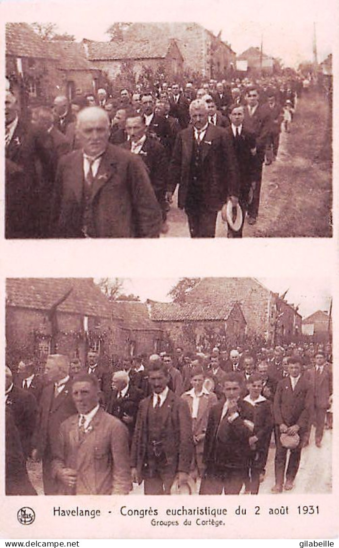 Namur - Havelange - Congrès Eucharistique Du 2 Août 1931 -   Groupes Du Cortege - Havelange