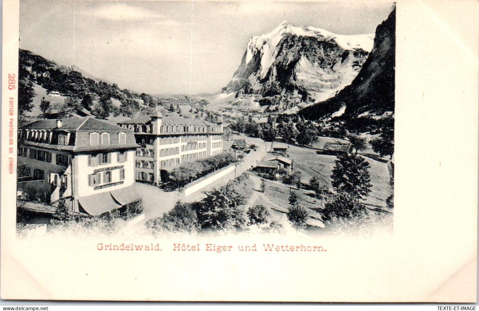 SUISSE -BERNE -Grindelwald Hotel Eiger  - Altri & Non Classificati