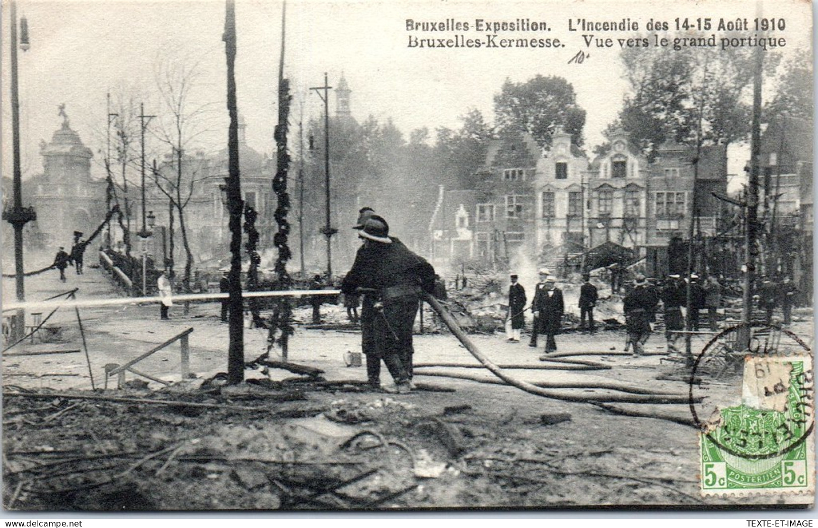 BELGIQUE - BRUXELLES - Incendie Aout 1910, Vers Le Grand Portique  - Sonstige & Ohne Zuordnung