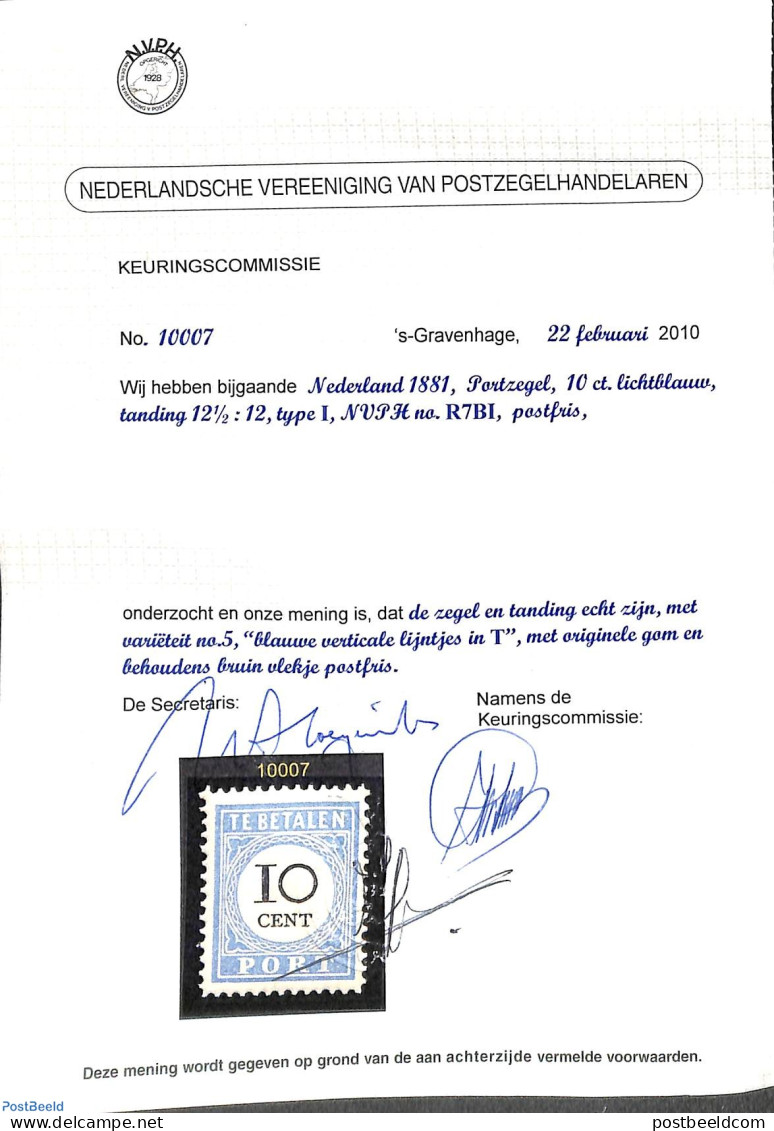 Netherlands 1881 10c Postage Due Type I, Perf. 12.5:12 With NVPH Attest, Mint NH - Otros & Sin Clasificación