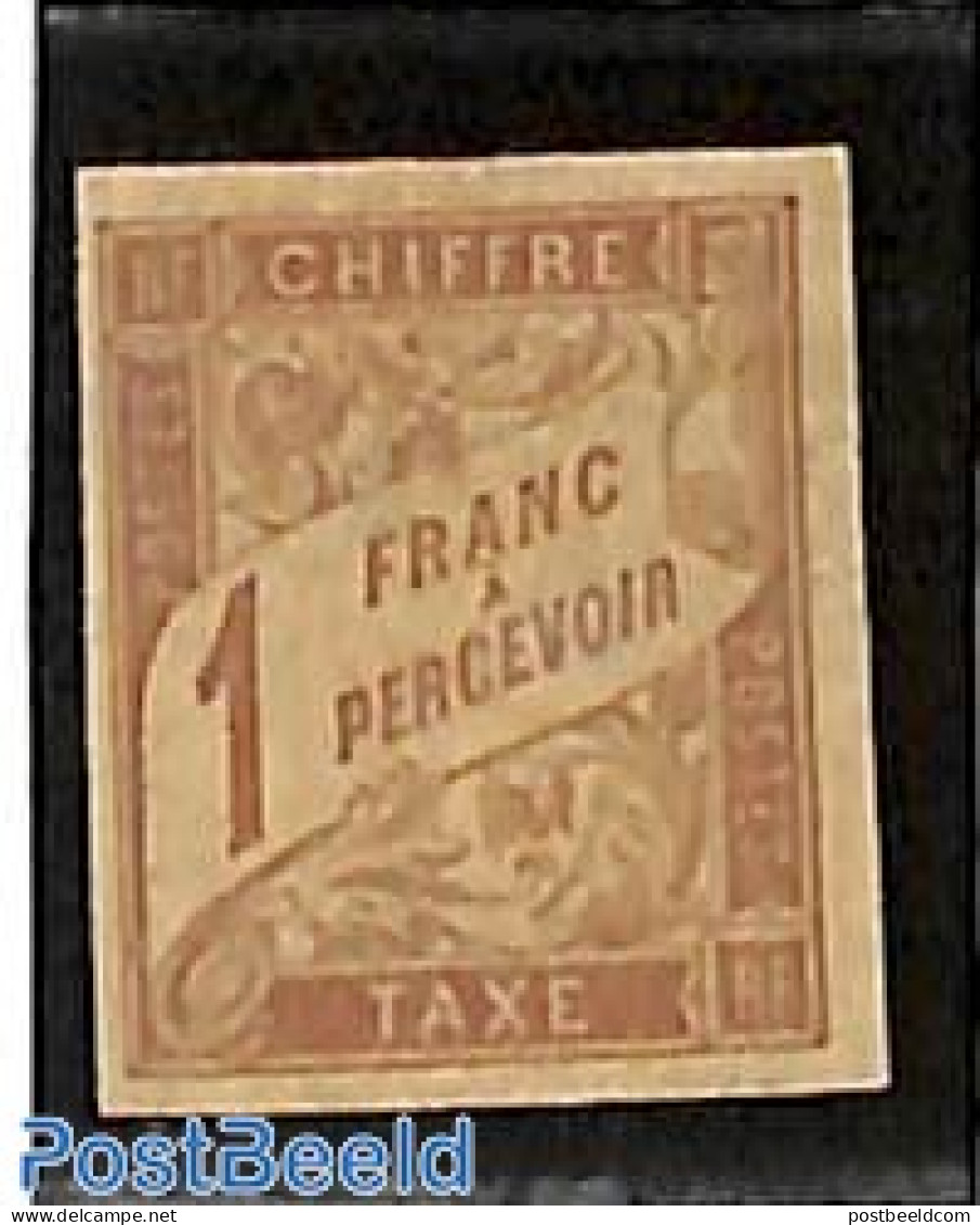 French Colonies (gen. Issues) 1884 1Fr, Postage Due, Stamp Out Of Set, Unused (hinged) - Autres & Non Classés