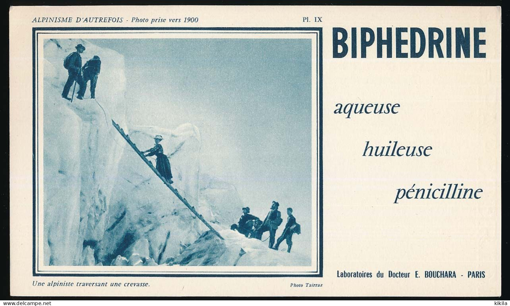 Buvard 21 X 12,4 Laboratoires BOUCHARA Alpinisme D'autrefois Pl. IX Une Alpiniste Traversant Une Crevasse Photo 1900 - Drogheria