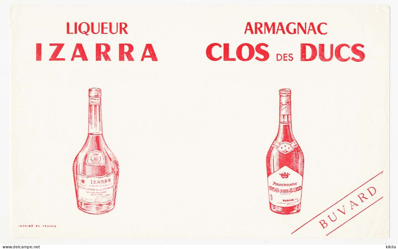 Buvard 22.3 X 13.9 Liqueur IZARRA Armagnacs CLOS DES DUCS  Rouge - Schnaps & Bier