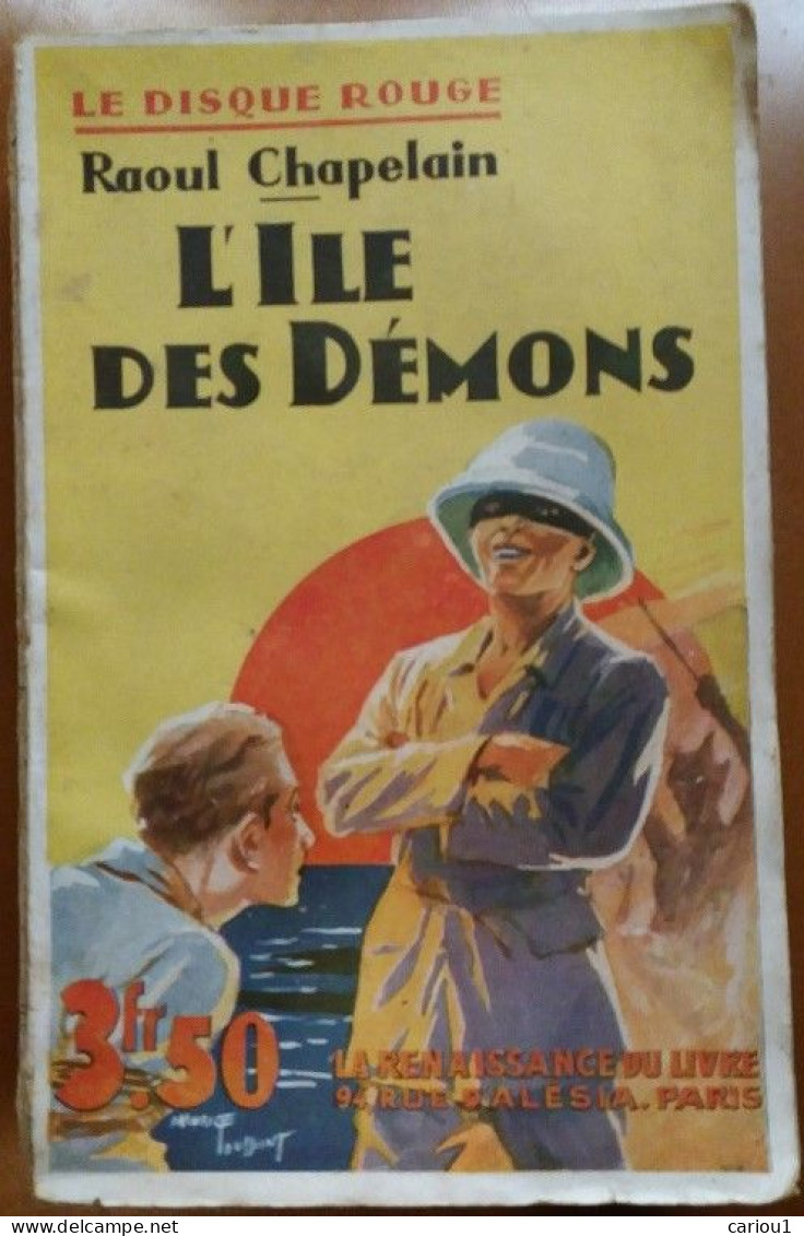 C1 Raoul Chapelain L ILE DES DEMONS 1934 DISQUE ROUGE Epuise PORT INCLUS France - 1901-1940