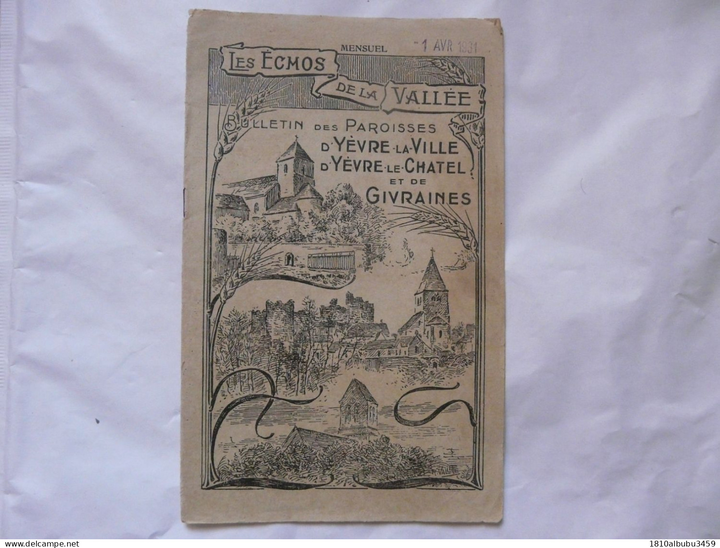 LES ECHOS DE LA VALLEE - BULLETIN DES PAROISSES D'YEVRE-LA-VILLE, D'YEVRES-LE-CHATEL Et De GIVRAINES 1931 - Religione