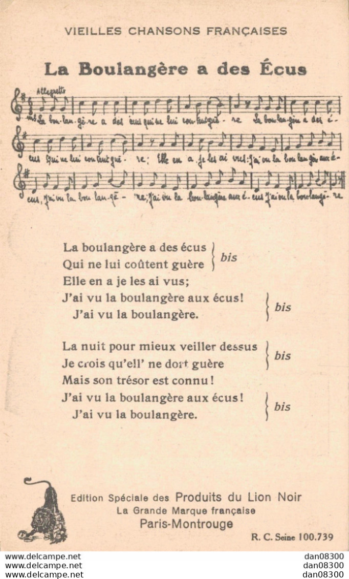 VIEILLES CHANSONS FRANCAISES LA BOULANGERE A DES ECUS PUBLICITE LION NOIR - Partitions Musicales Anciennes