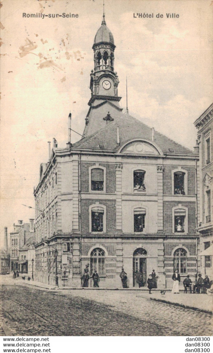 10 ROMILLY SUR SEINE L'HOTEL DE VILLE - Romilly-sur-Seine