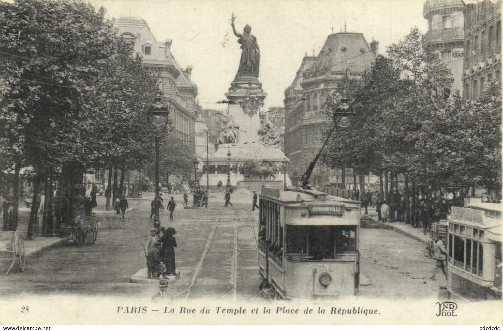 PARIS La Rue Du Temple Et La Place De La Republique Animée Tramway RV - Arrondissement: 03