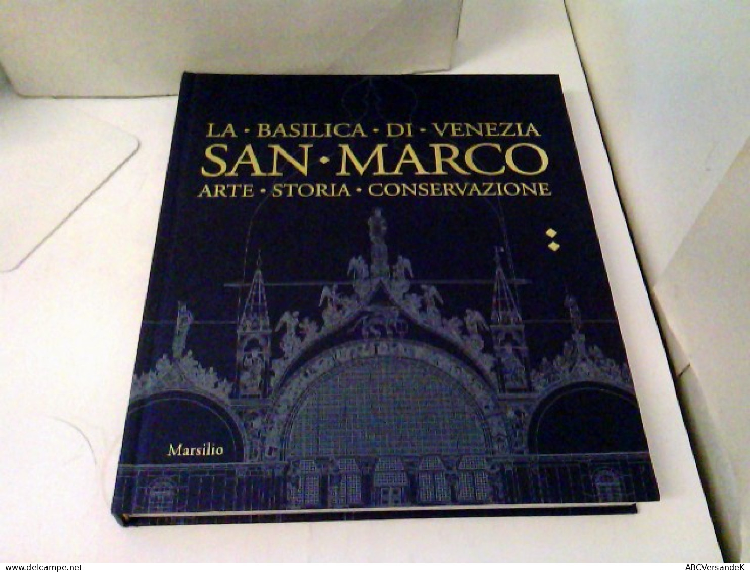 San Marco. La Basilica Di Venezia. Arte, Storia, Conservazione. NUR Volume 2 - Otros & Sin Clasificación