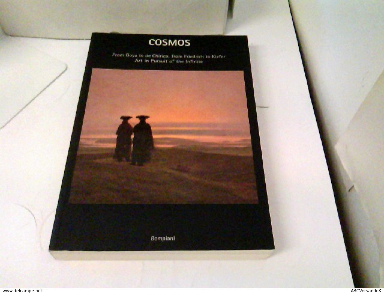 Cosmos: From Goya To De Chirico, From Friedrich To Kiefer. Art In Pursuit Of The Infinite - Andere & Zonder Classificatie