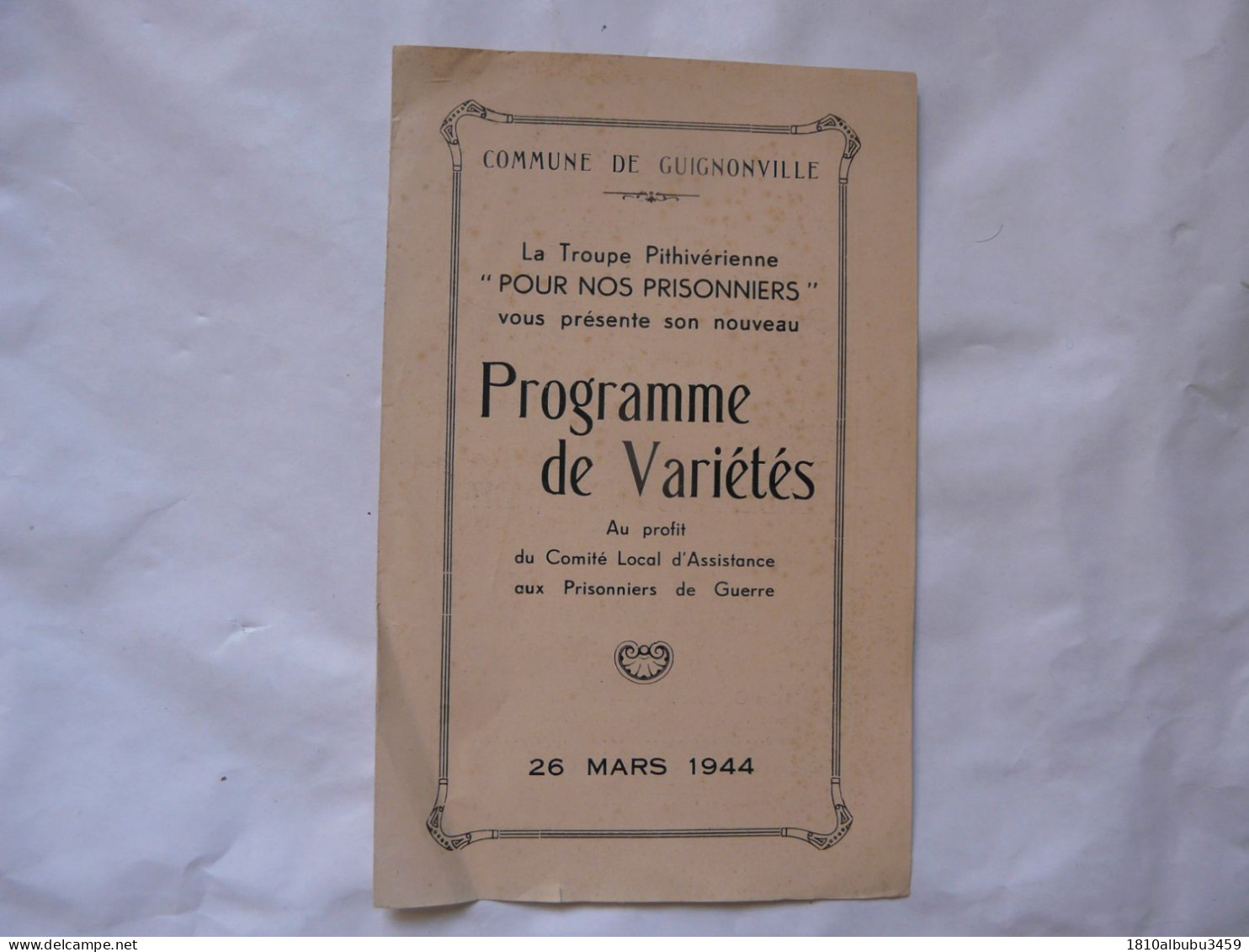 PROGRAMME DE VARIETES Au Profit Du Comité Local D'Assistance Aux Prisonniers De Guerre - GUIGNONVILLE 1944 - Programs