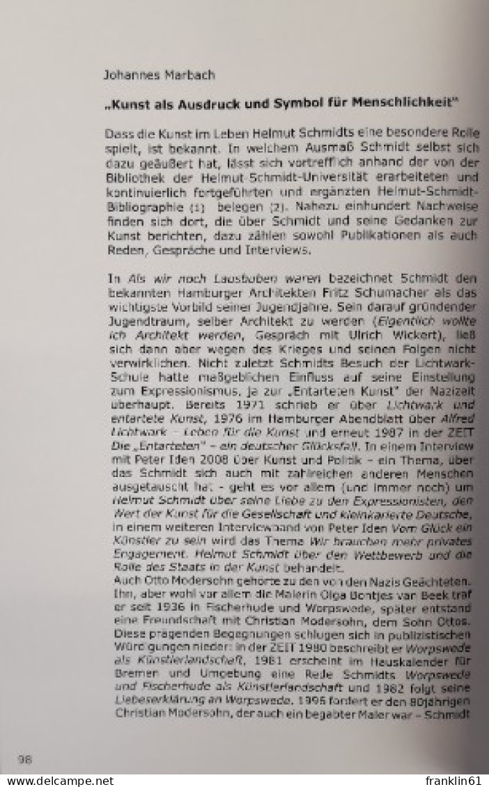 Begegnungen mit Helmut Schmidt. Kunst und Landschaft. Eine Ausstellung mit Impressionen vom Brahmsee des Maler