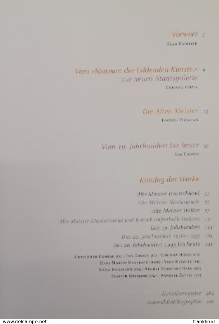Staatsgalerie Stuttgart. Die Sammlung. Meisterwerke Vom 14. Bis Zum 21. Jahrhundert. - Autres & Non Classés