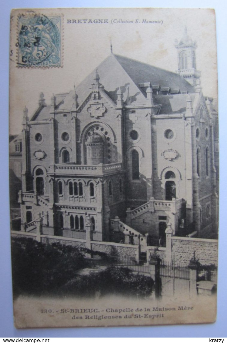 FRANCE - CÔTES D'ARMOR - SAINT-BRIEUC - Chapelle De La Maison Mère Des Religieuses Du Saint-Esprit - 1904 - Saint-Brieuc