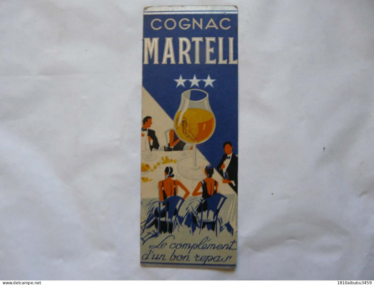 VIEUX PAPIERS - MARQUE-PAGE : COGNAC MARTELL - Bookmarks
