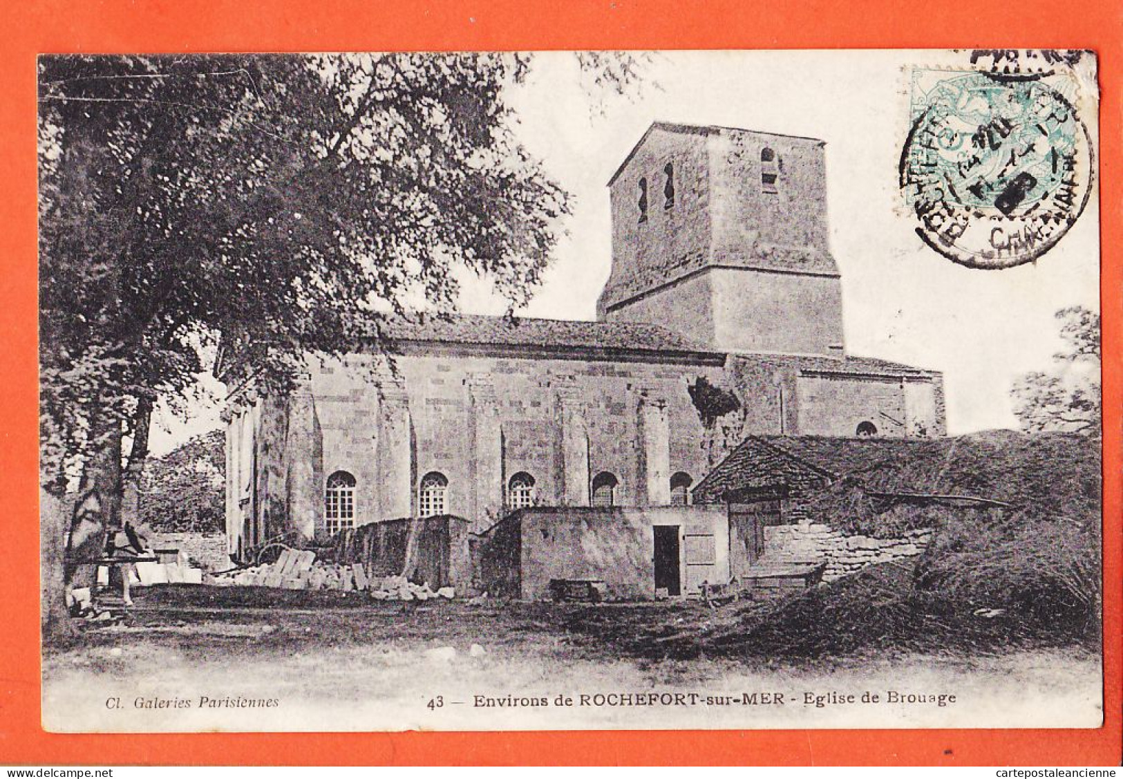 32933 / ⭐ Environs 17-ROCHEFORT-sur-MER (•◡•) Eglise De BROUAGE 1906 à CASTEX Fontpedrouse ◉ Galeries Parisiennes 43 - Rochefort