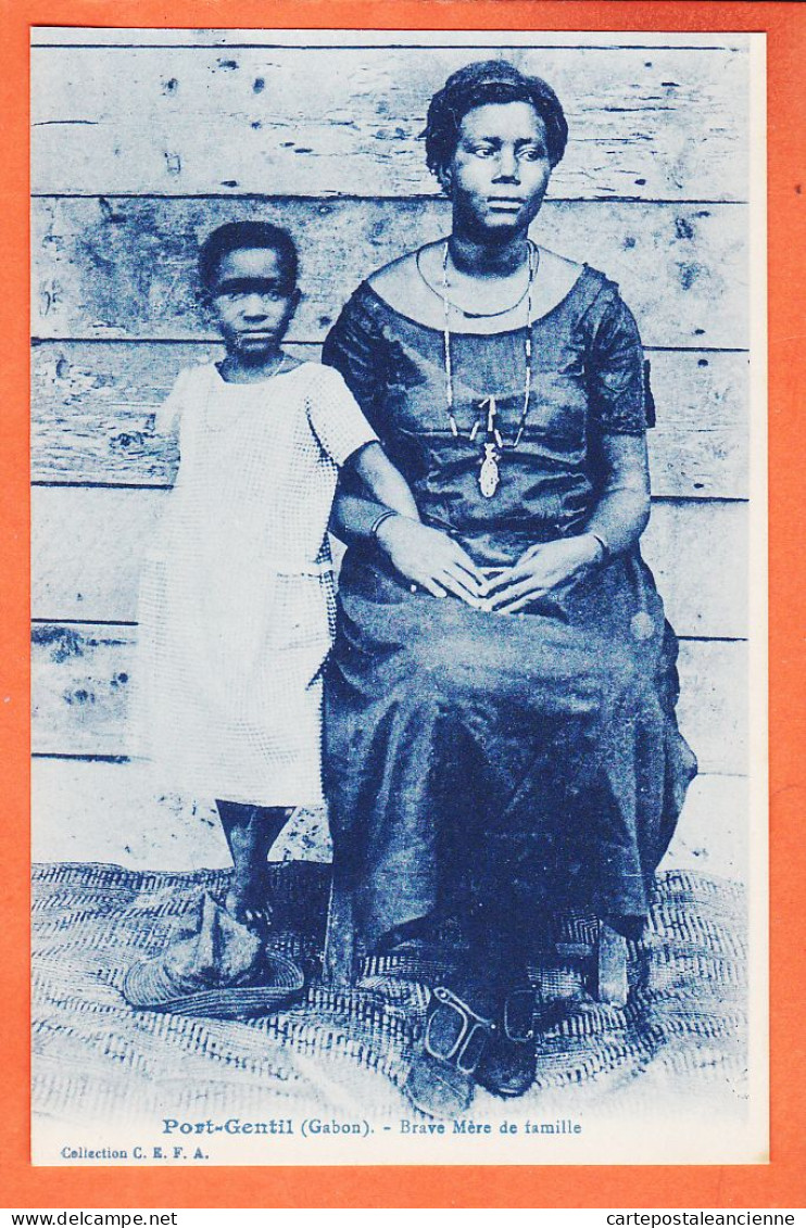 32780 ♥️ Ethnic PORT-GENTIL (•◡•) Gabon ◉ Brave Mère De Famille Gabonaise 1920s ◉ Collection C.E.F.A CEFA  - Gabon