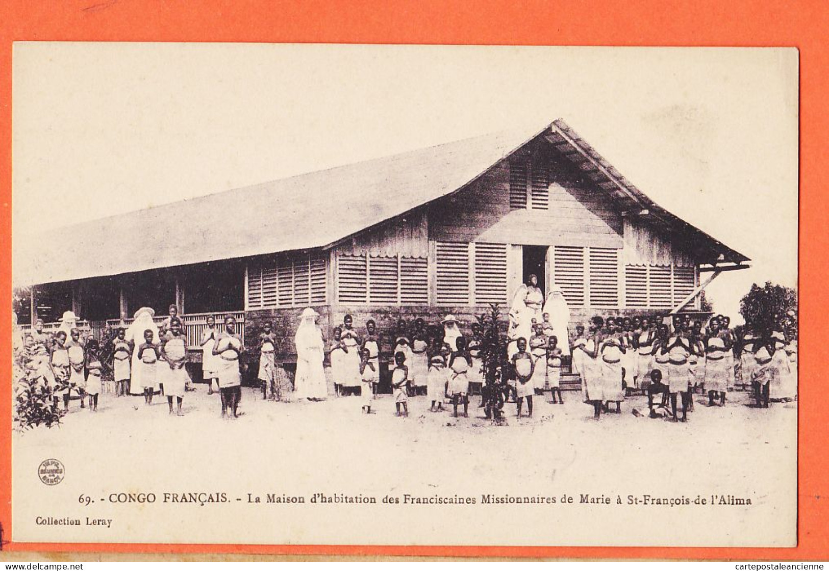 32620 / ⭐ (•◡•) ALIMA Congo ◉ Maison Habitation Franciscaines Missionnaires MARIE SAINT-FRANCOIS ◉ Collection LERAY 69  - French Congo